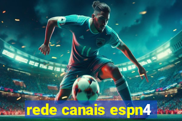 rede canais espn4